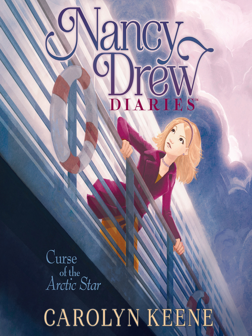Title details for Curse of the Arctic Star by Carolyn Keene - Available